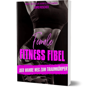 Erfolgsbuch kostenlos: Sjard Roscher - Female Fitness Fibel